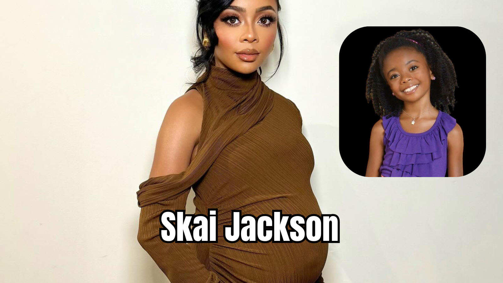 Former Disney Star Skai Jackson Reveals She's Expecting at 22